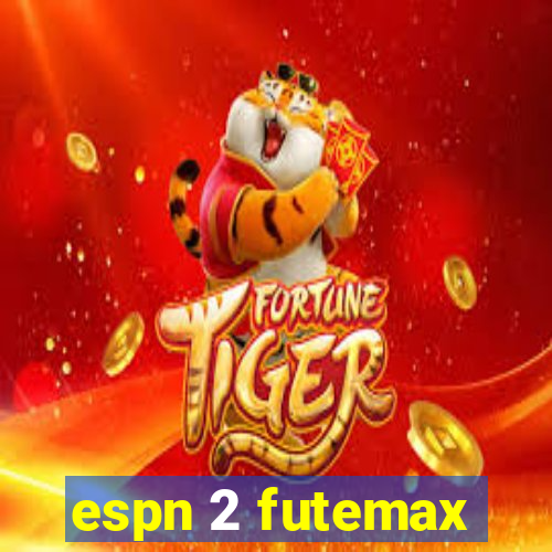 espn 2 futemax